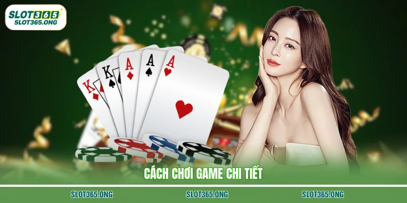 Cách chơi game chi tiết