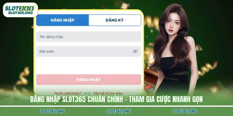 Đăng Nhập SLOT365