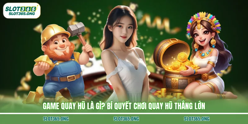 game quay hũ